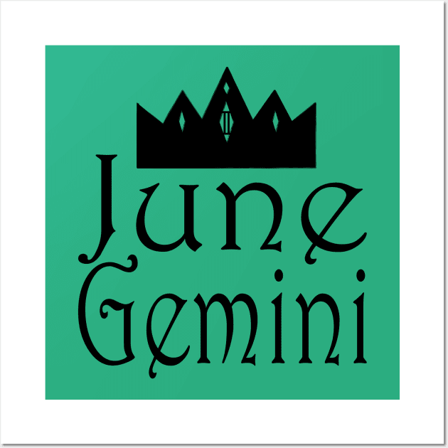 June Gemini Text with Crown Wall Art by Punderstandable